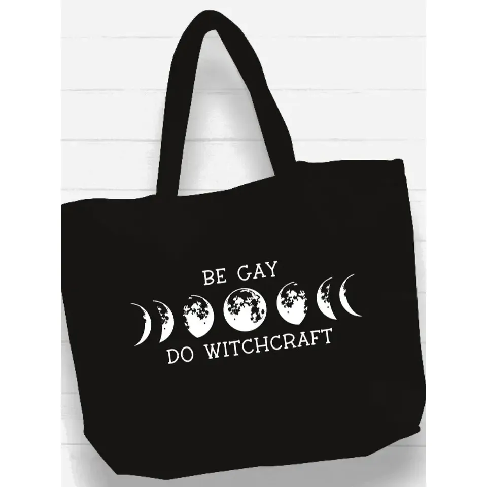 BE GAY AND DO WITCHCRAFT TOTE BAG