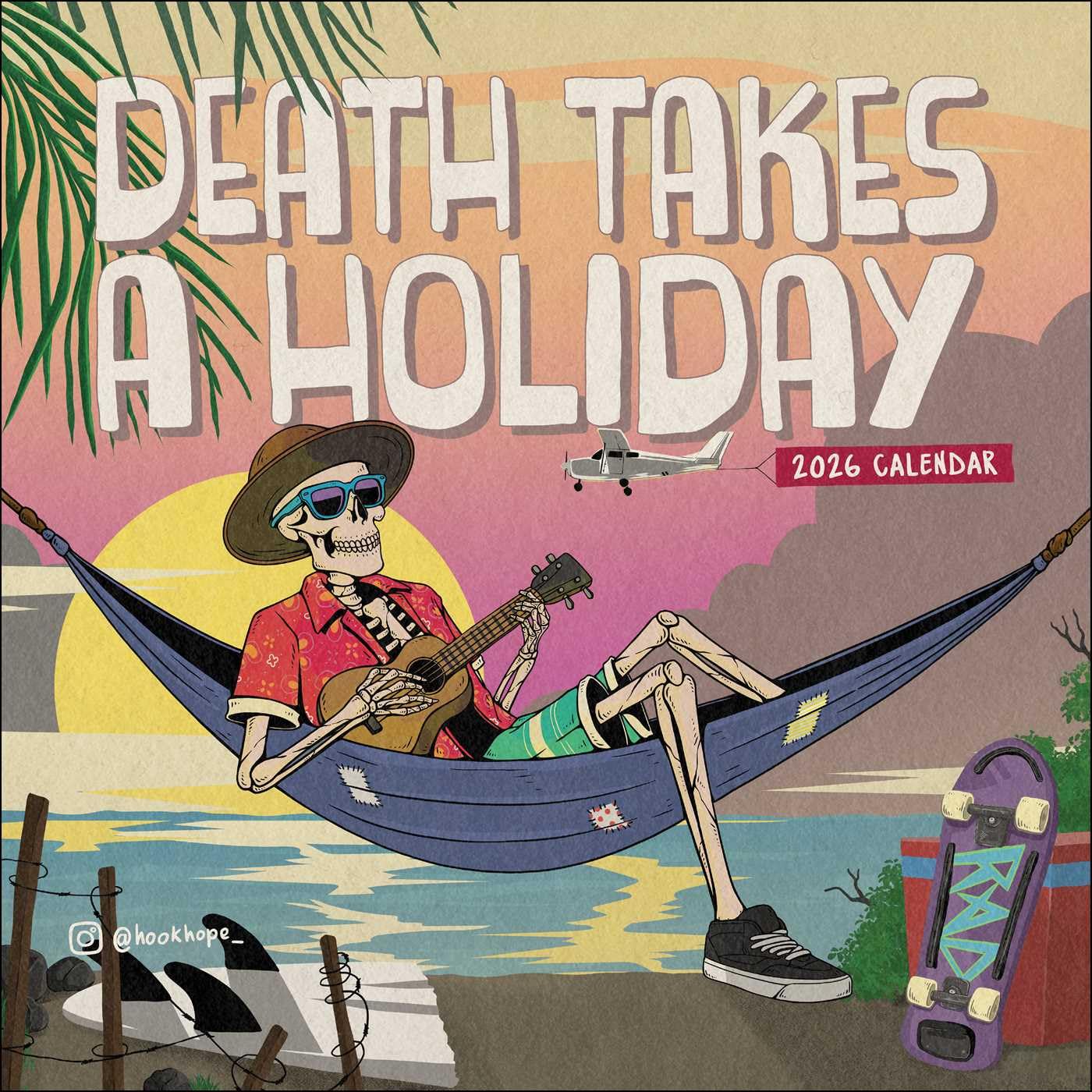 DEATH TAKES A HOLIDAY WALL CALENDAR 2026