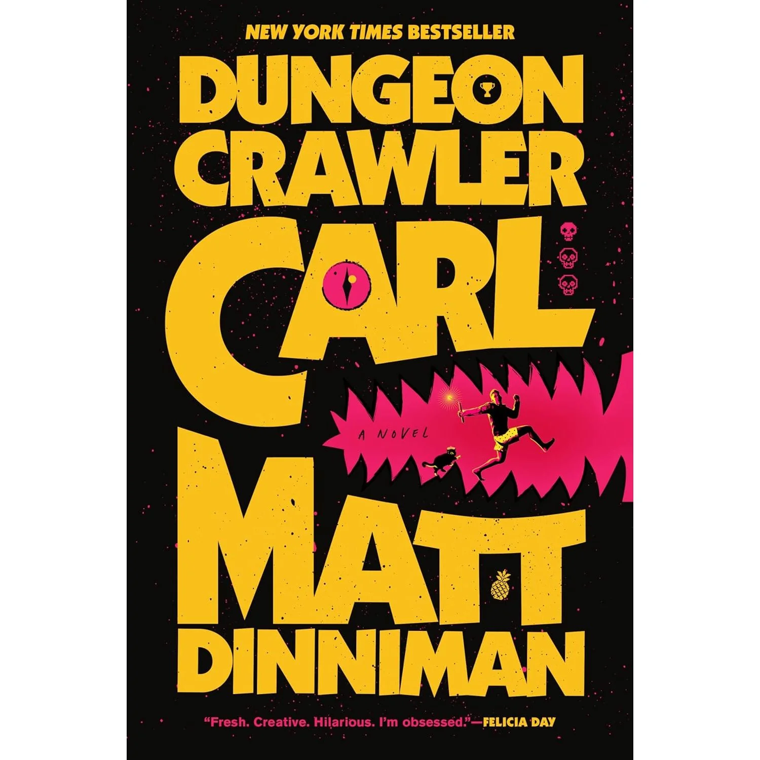 DUNGEON CRAWLER CARL BY MATT DINNIMAN (PAPERBACK)