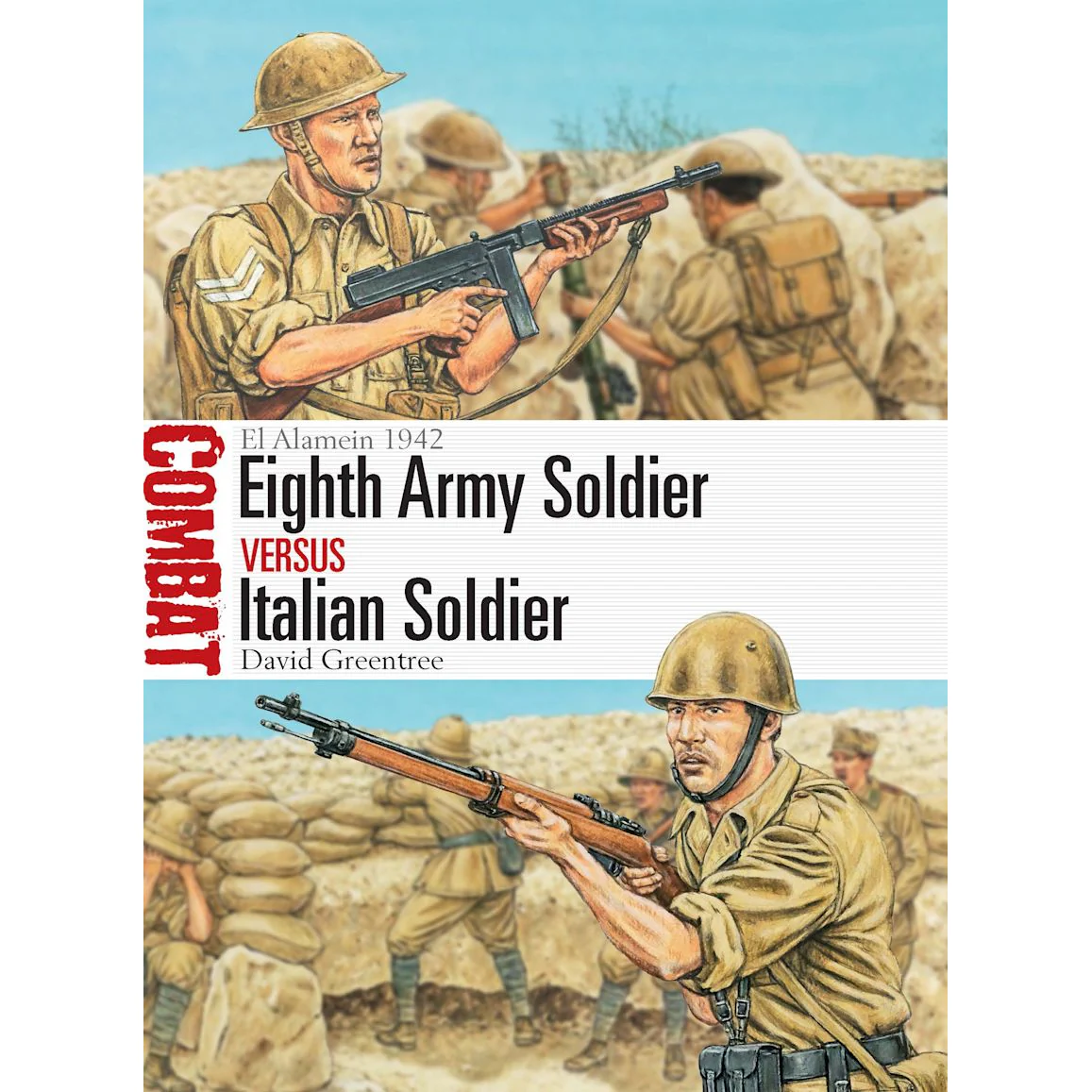 EIGHTH ARMY SOLDIER vs ITALIAN SOLDIER
