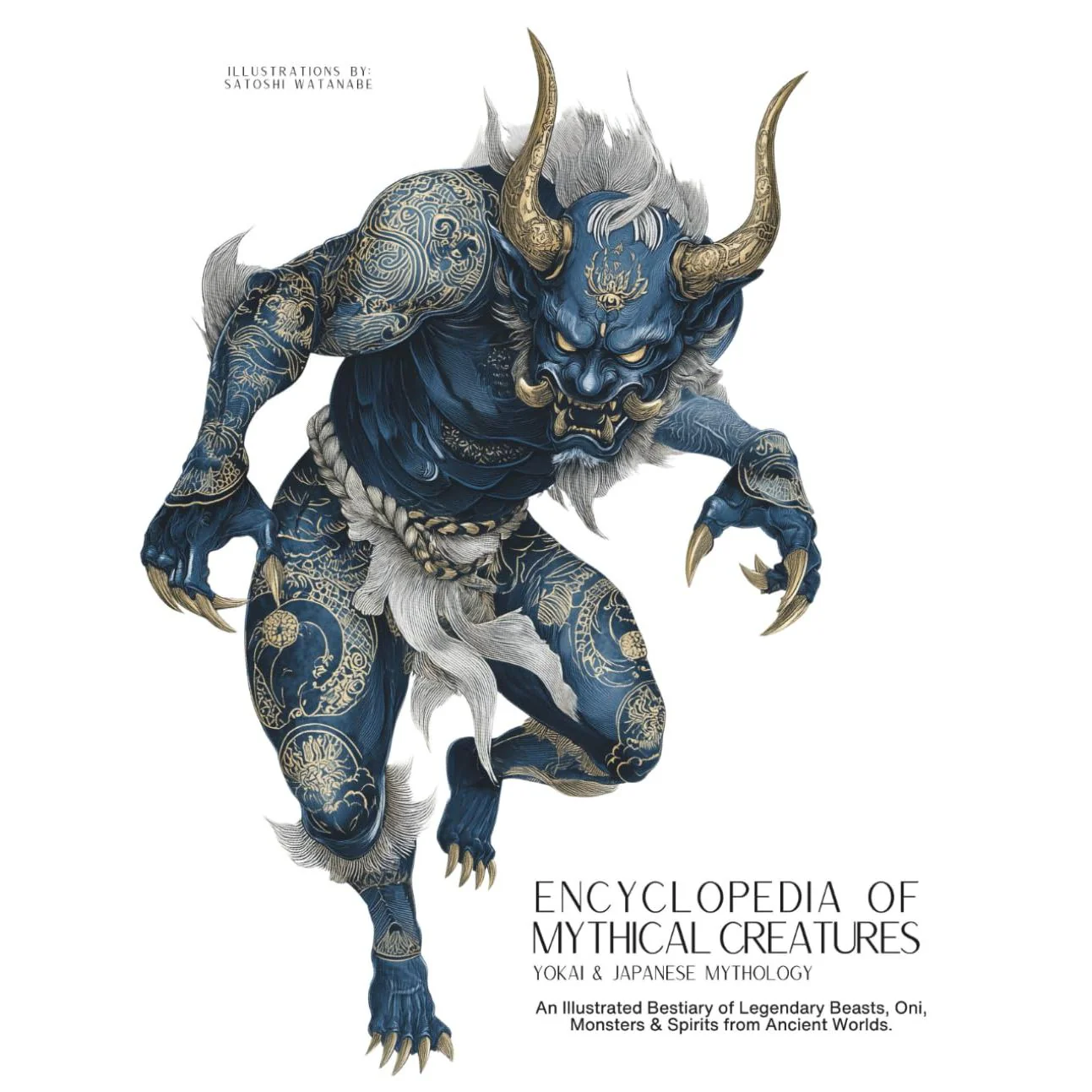 ENCYCLOPEDIA OF MYTHICAL CREATURES: YOKAI & JAPANESE
