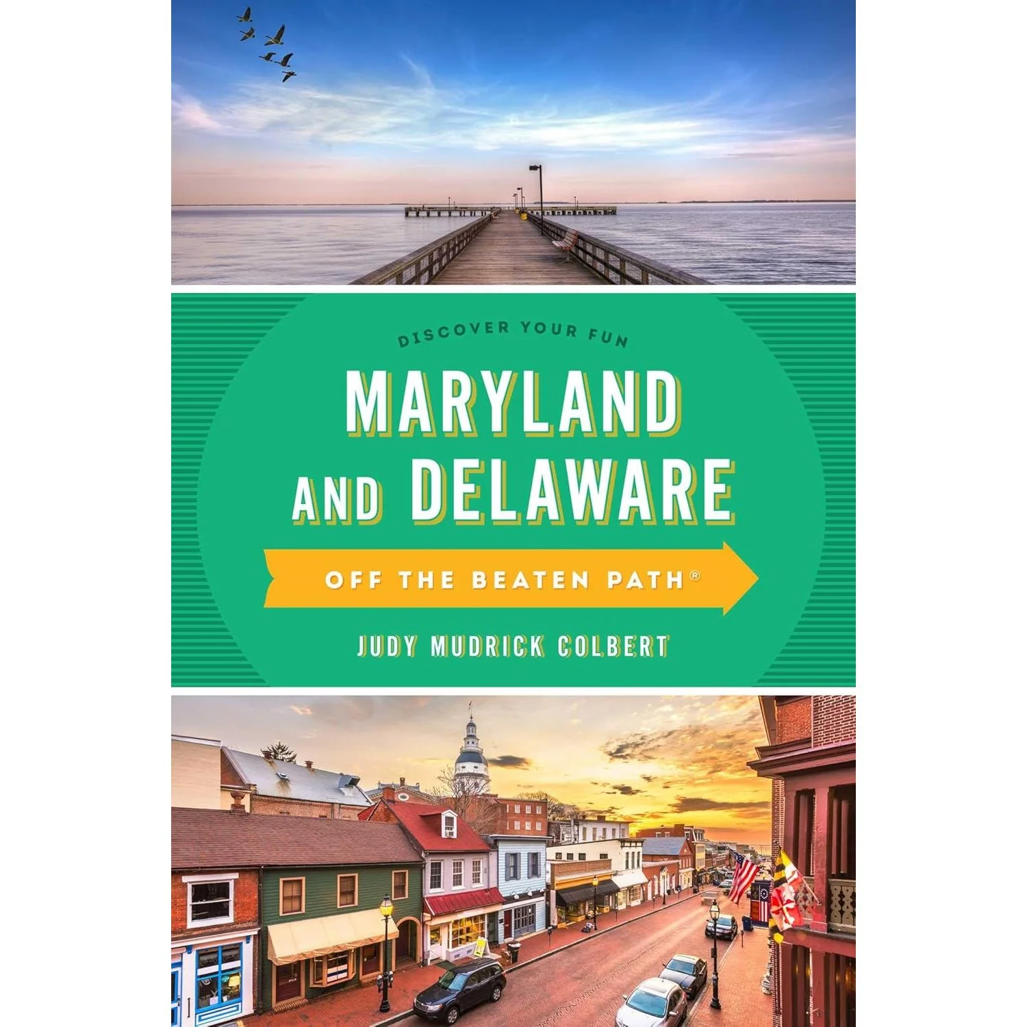 MARYLAND AND DELAWARE: OFF THE BEATEN PATH