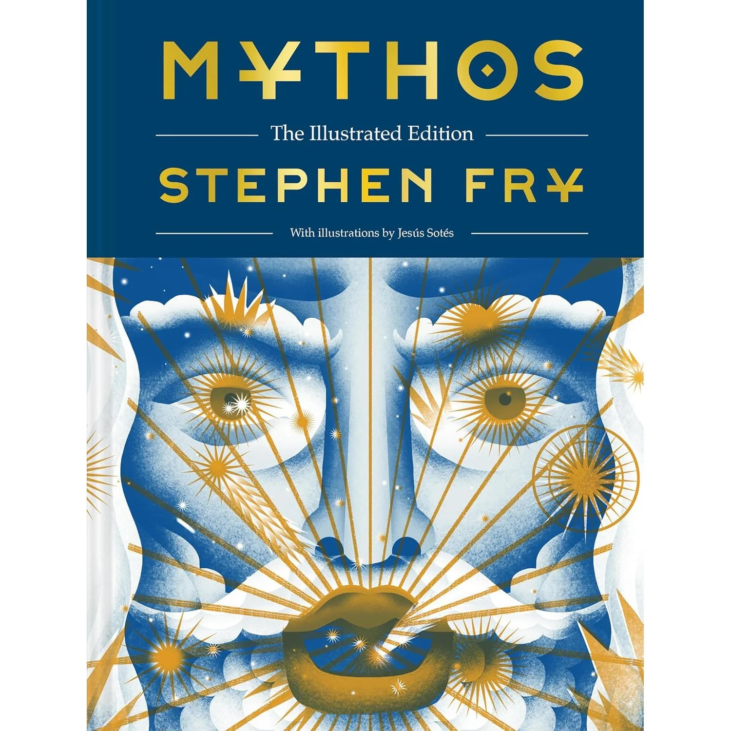 MYTHOS BY STEPHEN FRY- ILLUSTRATED EDITION