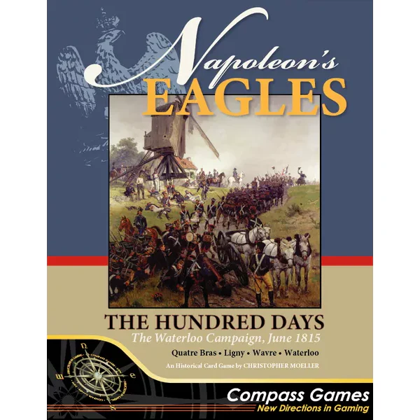 NAPOLEON'S EAGLES 2: THE HUNDRED DAYS
