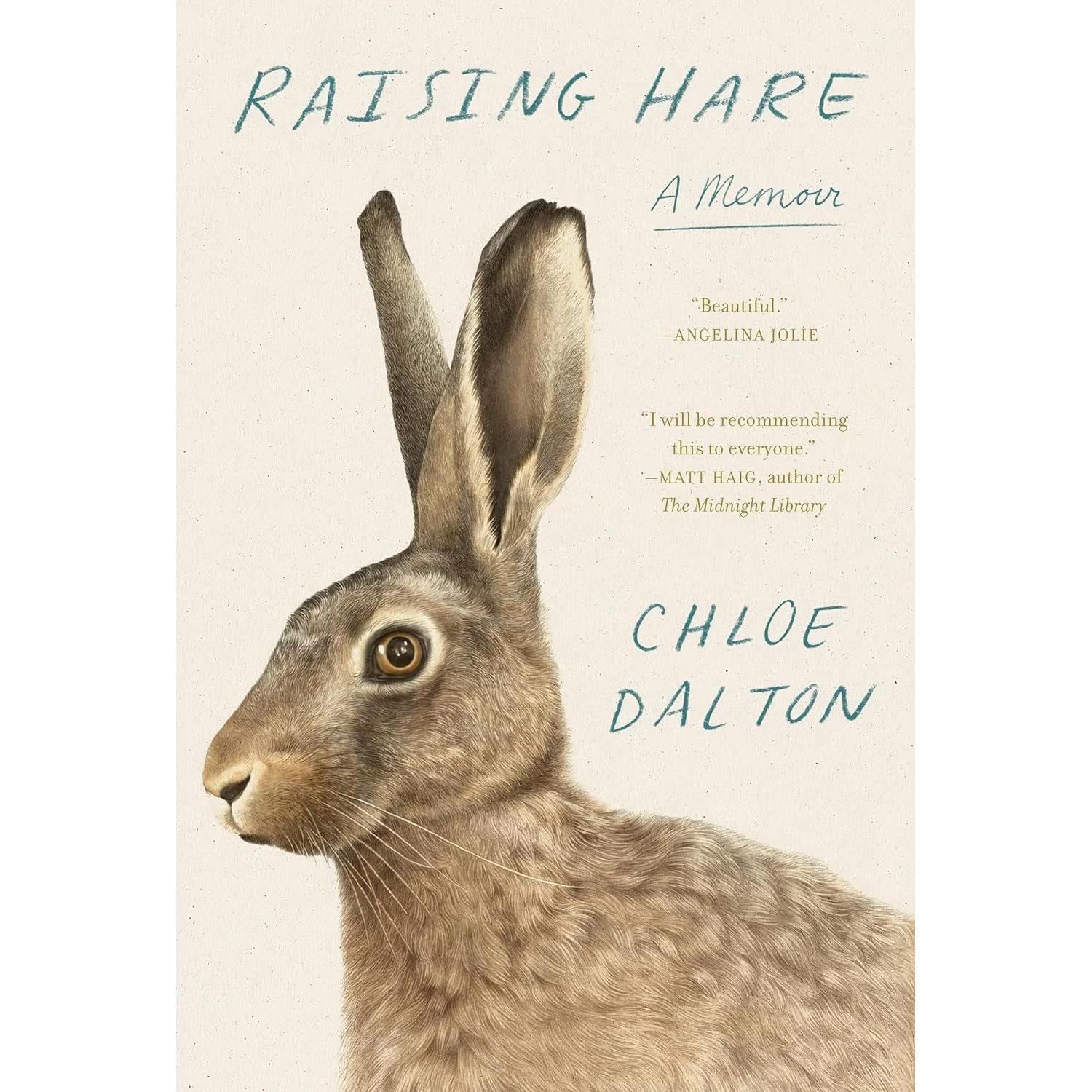 RAISING HARE, A MEMOIR BY CHLOE DALTON