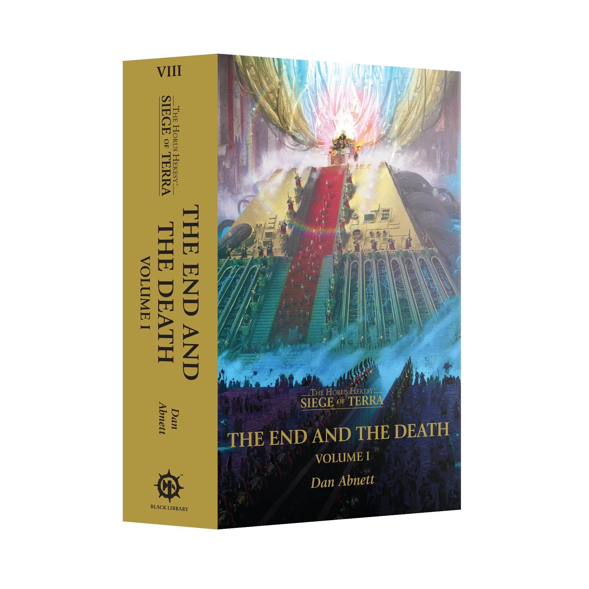 SIEGE OF TERRA THE END AND THE DEATH VOLUME 1 (SOFTCOVER)