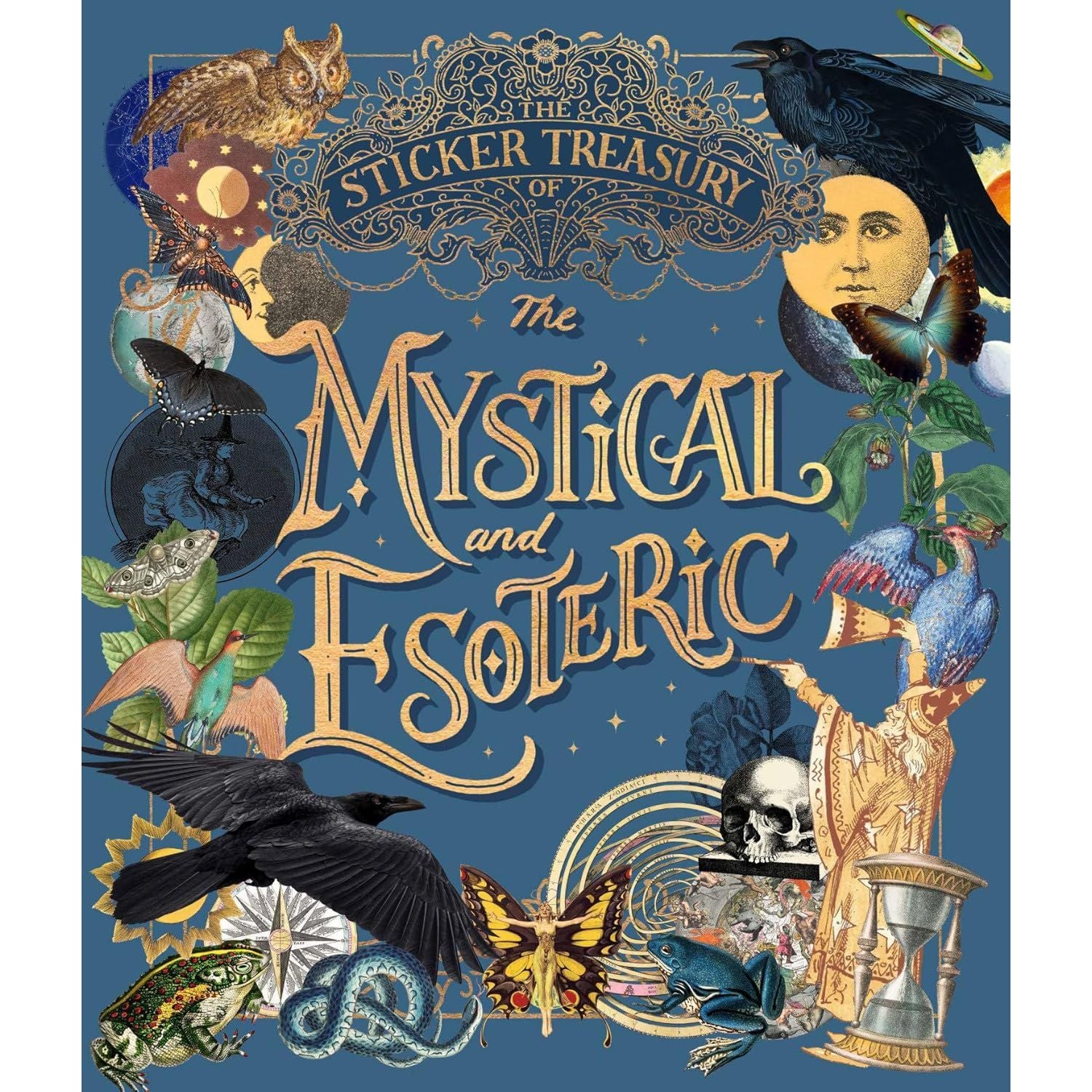 THE MYSTICAL AND ESOTERIC STICKER TREASURY