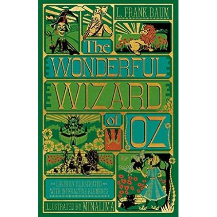 THE WONDERFUL WIZARD OF OZ BY L. FRANK BAUM AND ILLUSTRATED BY MINALIMA